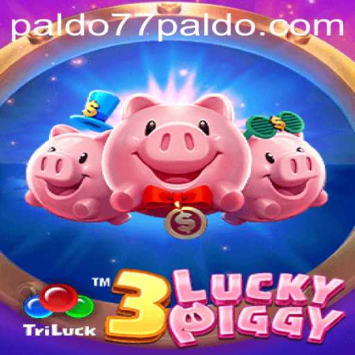 Explore the Exciting World of 3LUCKYPIGGY with PALDO77