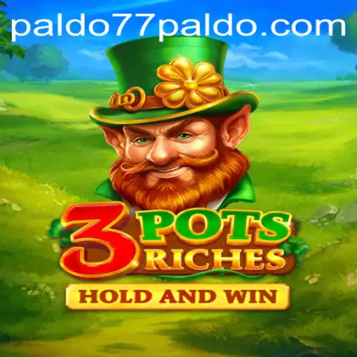 Discover the Excitement of 3potsRiches: A New Era of Gaming with PALDO77