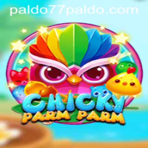 Exploring the Enchanting World of ChickyParmParm and Its Unique PALDO77 Feature