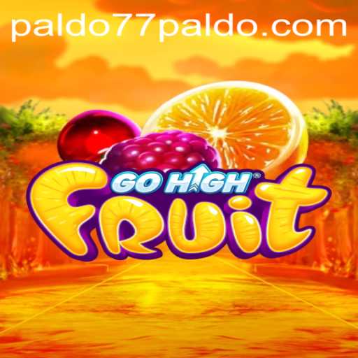 GoHighFruit: A Revolutionary Game Experience with PALDO77