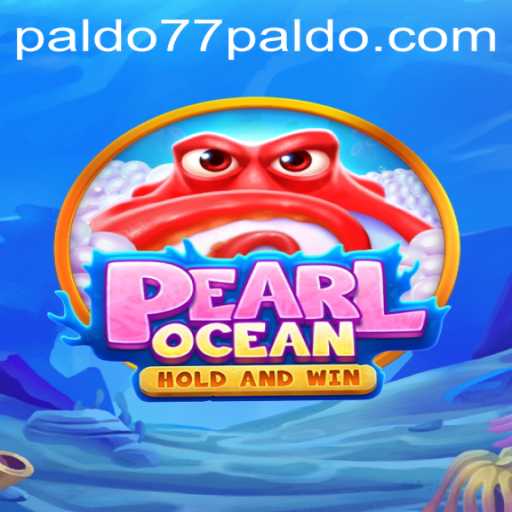 Dive into the Enchanting World of PearlOcean: A Gaming Adventure