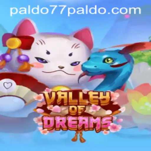 Discovering ValleyofDreams: A Journey into PALDO77's Enchanting World