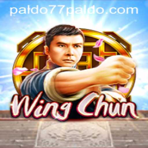 WingChun: The Exciting World of PALDO77
